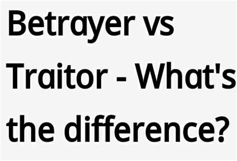 traiter traduction|types of traitor.